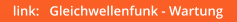 link:   Gleichwellenfunk - Wartung