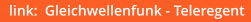 link:  Gleichwellenfunk - Teleregent